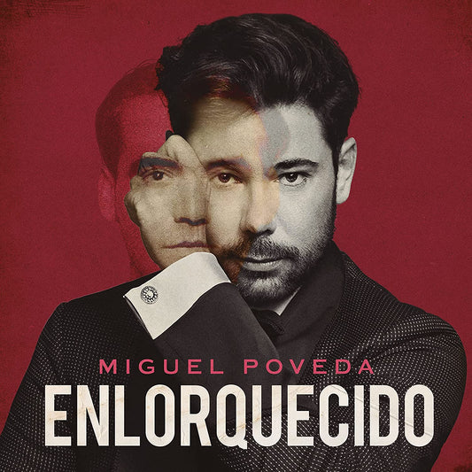 Miguel Poveda: Enlorquecido - COMPACT DISCS