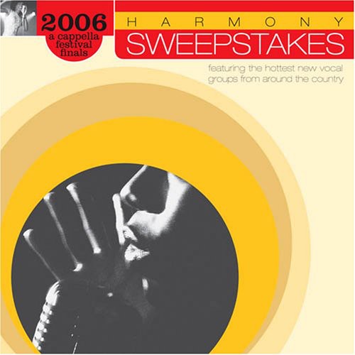 Various Artists: Harmony Sweepstakes Cappella Festival 2006 / Various - COMPACT DISCS