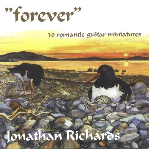 Jonathan Richards: Forever: 30 Romantic Guitar Miniatures - COMPACT DISCS