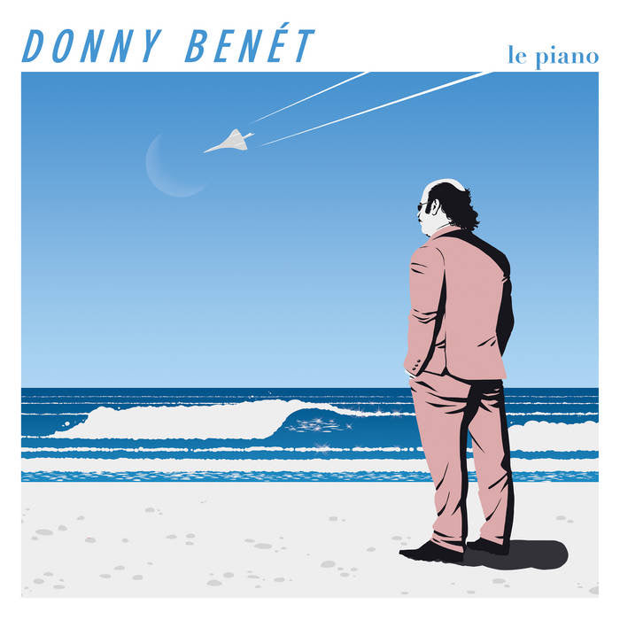 Donny Benet: Le Piano - Clear Vinyl -VINYL